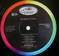 Dalbello* : Whōmănfoursāys (LP, Album)