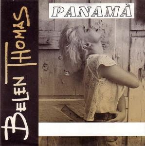Belen Thomas : Panamà (7", Single)