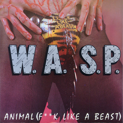 W.A.S.P. : Animal (F**k Like A Beast) (12", Single, Gre)