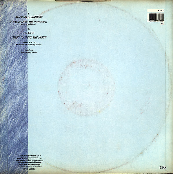 Bill Withers : Ain't No Sunshine (Total Eclipse Mix) (12")