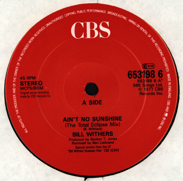 Bill Withers : Ain't No Sunshine (Total Eclipse Mix) (12")