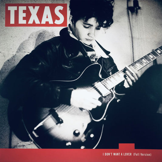 Texas : I Don't Want A Lover (Full Version) (12", Maxi)