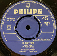 Corry Brokken : Zeven Uur / Ik Moet Weg (7", Single, Mono)