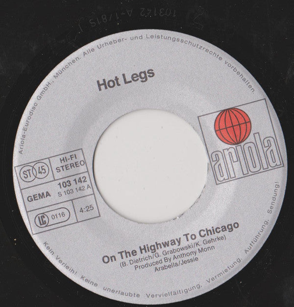 Hot Legs : On The Highway To Chicago (7", Single)