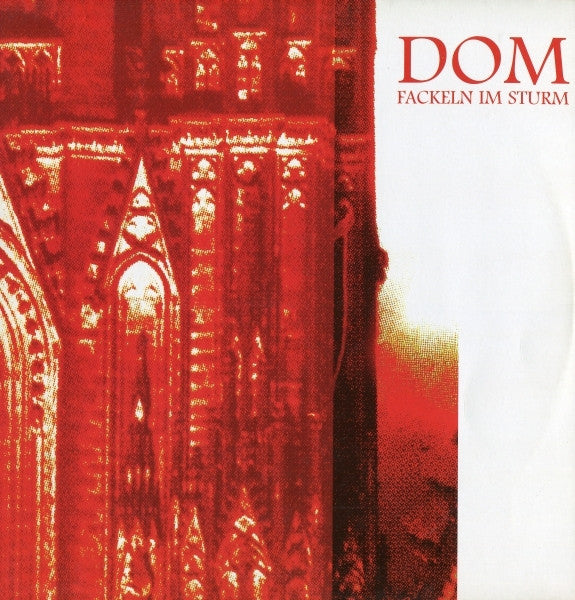Dom : Fackeln Im Sturm (12")