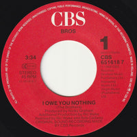 Bros : I Owe You Nothing (7", Single)
