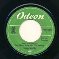 Orange Bicycle : Carry That Weight You Never Give Me Your Money (7", Single, Mono)