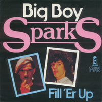 Sparks : Big Boy (7", Single)