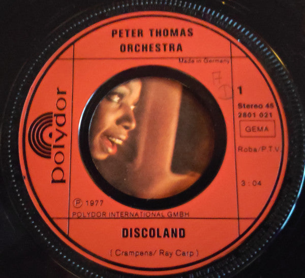 Peter Thomas Orchestra* : Discoland (7", Single)