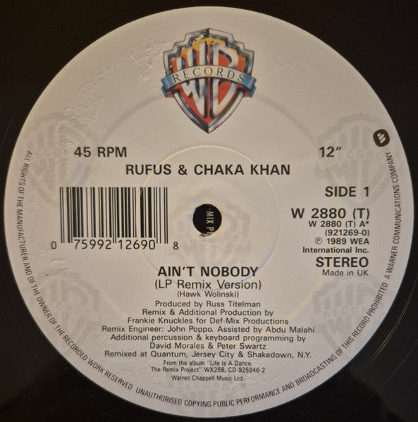 Rufus & Chaka Khan : Ain't Nobody (Remix Version) (12", Dam)