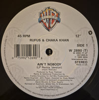 Rufus & Chaka Khan : Ain't Nobody (Remix Version) (12", Dam)