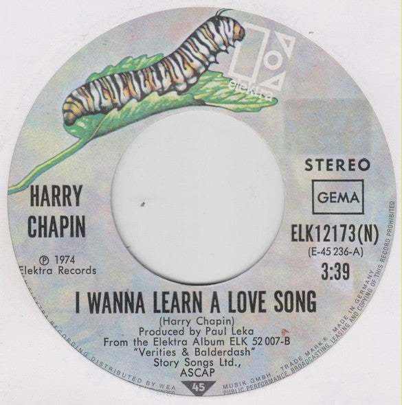 Harry Chapin : I Wanna Learn A Love Song (7", Single)