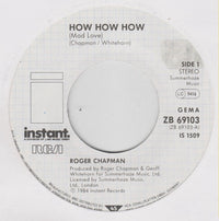 Roger Chapman : How How How (7", Single)