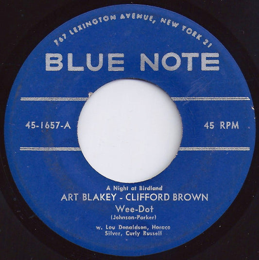 Art Blakey - Clifford Brown - Lou Donaldson : Wee-Dot (7", Single)