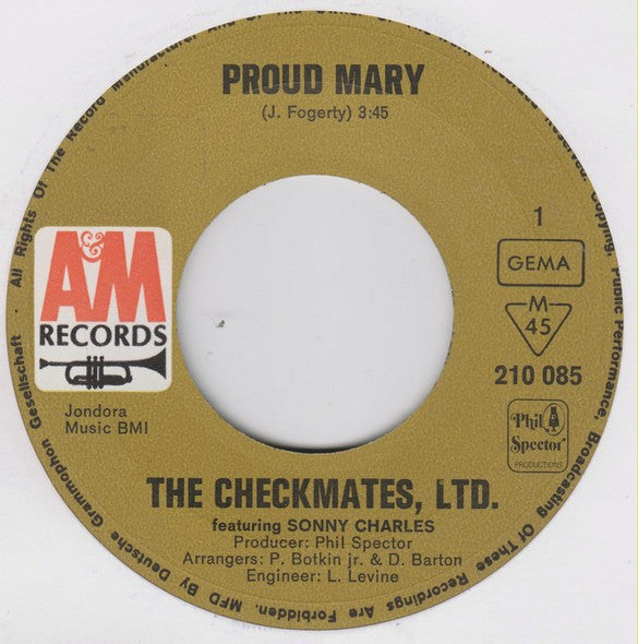 The Checkmates Ltd. Featuring Sonny Charles : Proud Mary  /  Spanish Harlem (7", Single, Mono)
