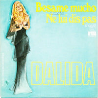 Dalida : Besame Mucho / Ne Lui Dis Pas (7", Single)