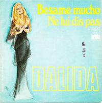 Dalida : Besame Mucho / Ne Lui Dis Pas (7", Single)