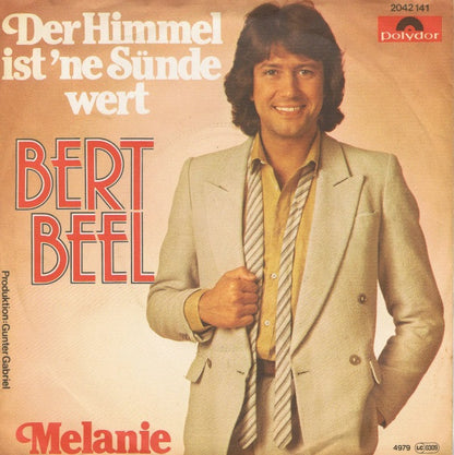 Bert Beel : Der Himmel Ist 'ne Sünde Wert (7", Single)