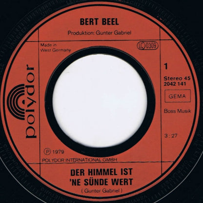 Bert Beel : Der Himmel Ist 'ne Sünde Wert (7", Single)