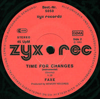 Faxe : Time For Changes (12")