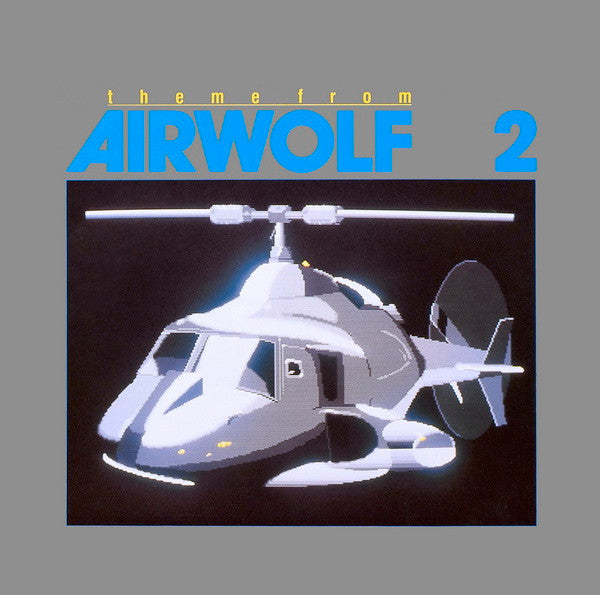 Kalle Trapp & Rolf Köhler : Theme From Airwolf 2 (12", Maxi)