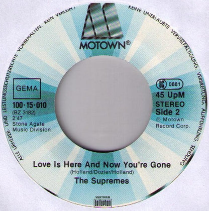 The Supremes : You Keep Me Hanging On / Love Is Here And Now You're Gone (7", Single)