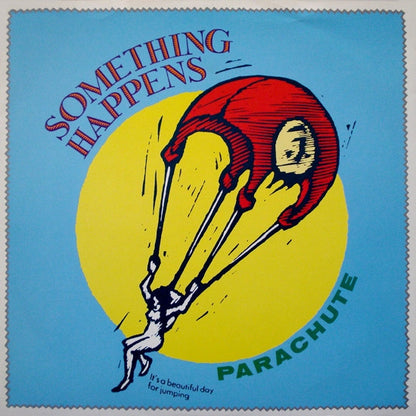 Something Happens : Parachute (12")