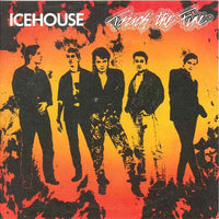 Icehouse : Touch The Fire (7", Single)