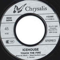 Icehouse : Touch The Fire (7", Single)