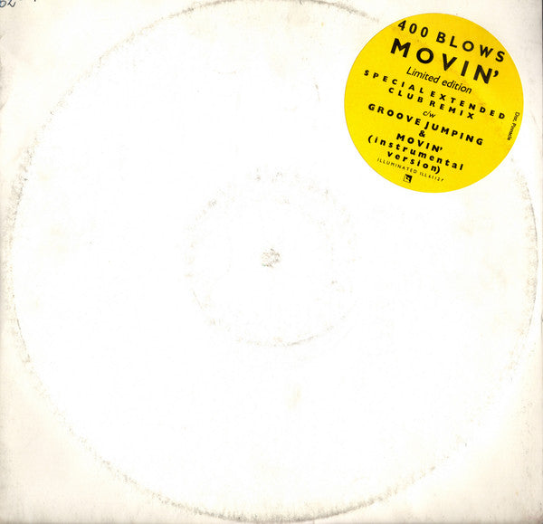 400 Blows : Movin' (12", Ltd)