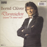 Bernd Clüver : Dornröschen (Träumst Du Immer Noch) (7", Single)