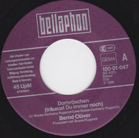 Bernd Clüver : Dornröschen (Träumst Du Immer Noch) (7", Single)