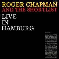 Roger Chapman And The Shortlist : Live In Hamburg (LP, Album)