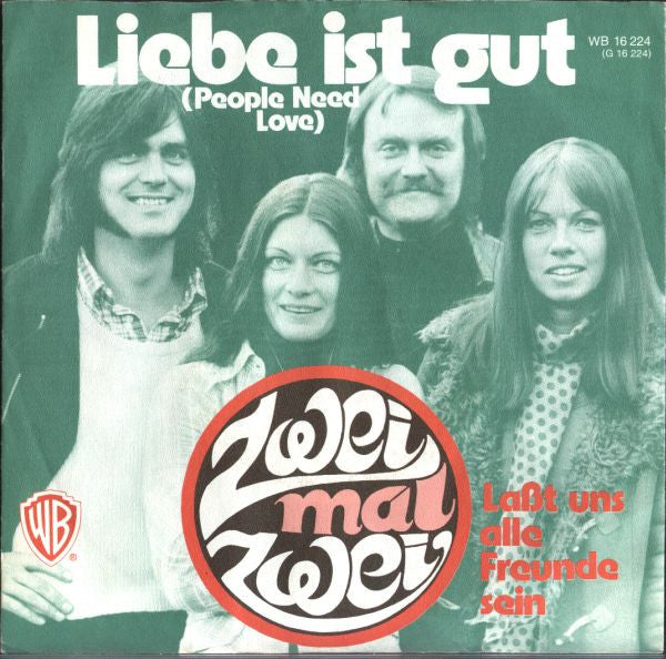 Zwei Mal Zwei : Liebe Ist Gut (7")