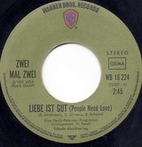 Zwei Mal Zwei : Liebe Ist Gut (7")