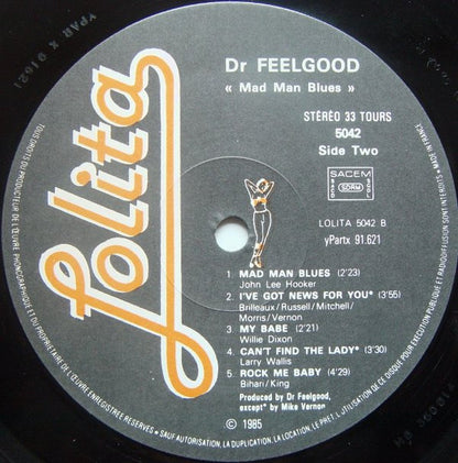 Dr. Feelgood : Mad Man Blues (LP, Album)
