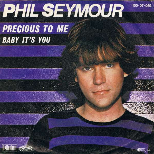 Phil Seymour : Precious To Me (7", Single)