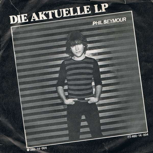 Phil Seymour : Precious To Me (7", Single)