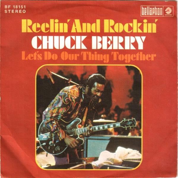 Chuck Berry : Reelin' And Rockin' (7", Single)