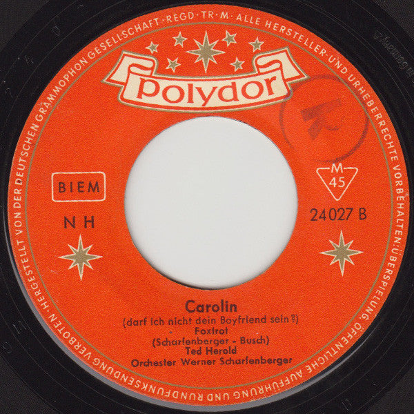 Ted Herold : Ich Bin Ein Mann / Carolin (7", Single, Mono)