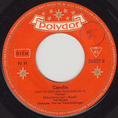 Ted Herold : Ich Bin Ein Mann / Carolin (7", Single, Mono)