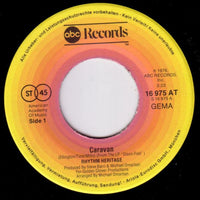 Rhythm Heritage : Caravan / Baretta's Theme (7", Single)