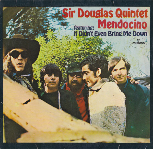 Sir Douglas Quintet : Mendocino (LP, Album)
