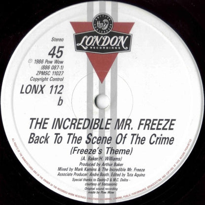 The Incredible Mr. Freeze : Back To The Scene Of The Crime (12")