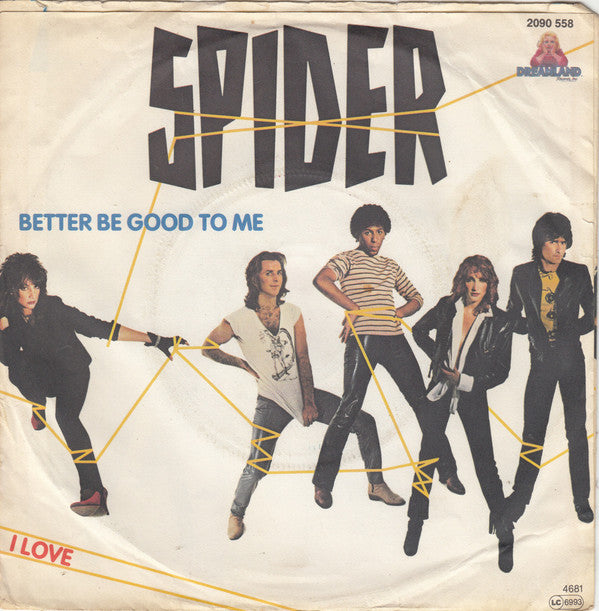 Spider (12) : Better Be Good To Me (7", Single)