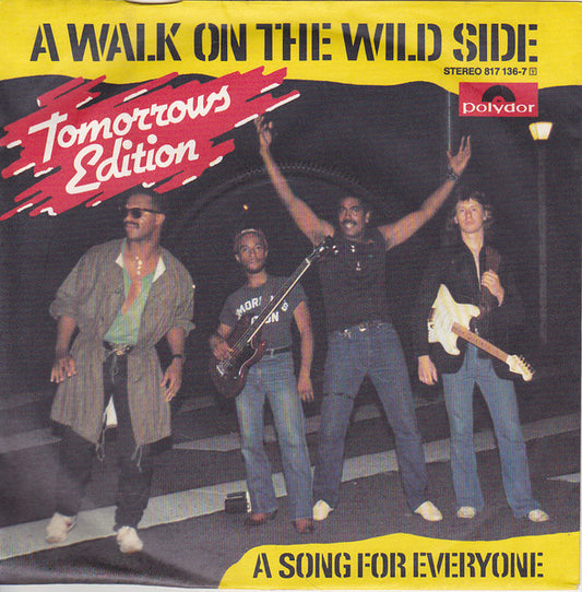 Tomorrow's Edition : A Walk On The Wild Side (7")
