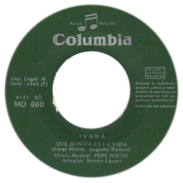 Ivana (11) : Que Bonita Es La Vida (7", Single)