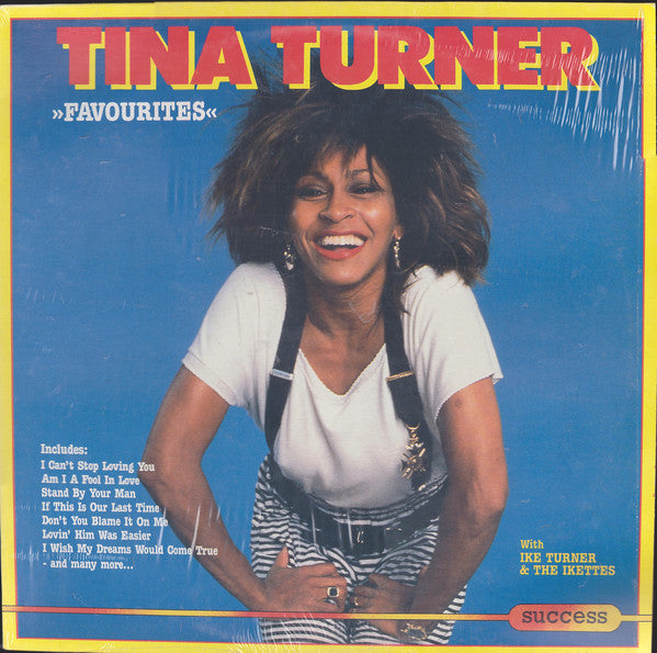Tina Turner With Ike Turner & The Ikettes : Favourites (LP, Comp)