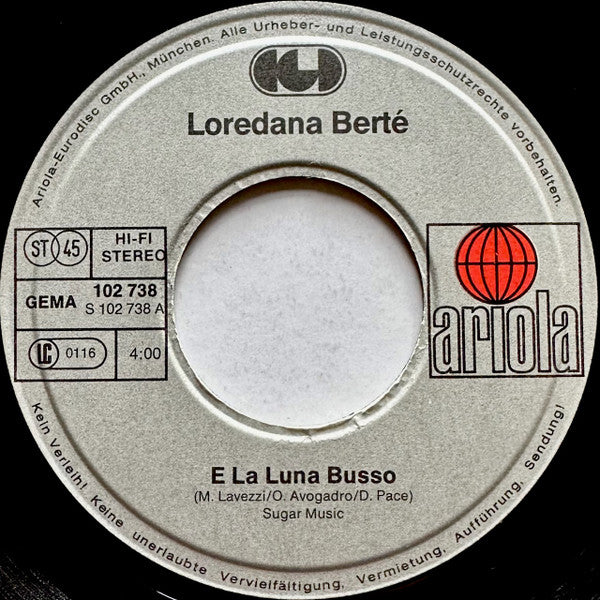 Loredana Bertè : E La Luna Busso / In Alto Mare (7", Single)