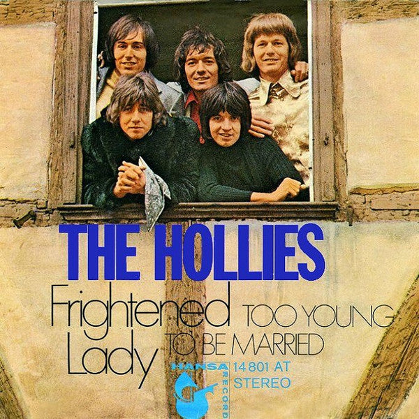 The Hollies : Frightened Lady (7", Single)